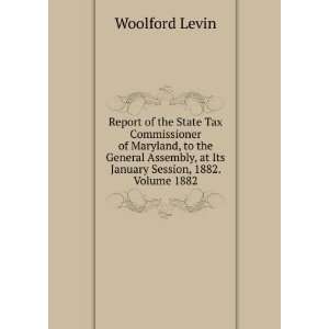  Report of the State Tax Commissioner of Maryland, to the 