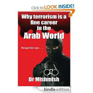 Why terrorism is a fine career in the Arab Worldthrough their eyes 