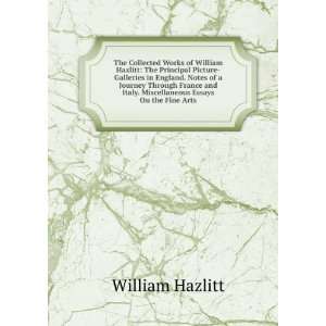   Italy. Miscellaneous Essays On the Fine Arts William Hazlitt Books