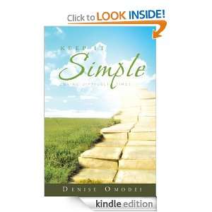 Keep It Simple During Difficult Times Denise Omodei  