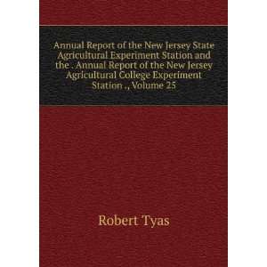  Annual Report of the New Jersey State Agricultural 