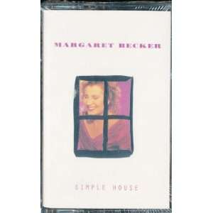  Simple House Margaret Becker Music