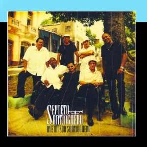  Oye Mi Son Santiaguero Septeto Santiaguero Music