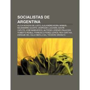 com Socialistas de Argentina Alicia Moreau de Justo, Alejandro Korn 