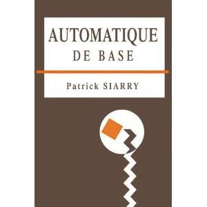  Automatique de base (9782729889289) Patrick Siarry Books
