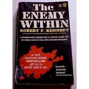  The enemy within. A crusading lawyers presonal story of 