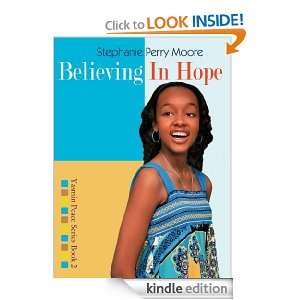 Believing in Hope (Yasmin Peace Series) Stephanie Perry Moore  