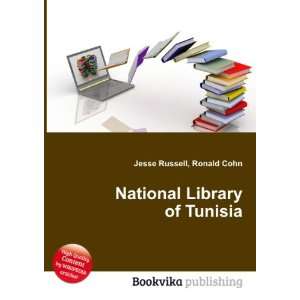  National Library of Tunisia Ronald Cohn Jesse Russell 
