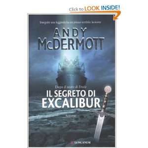    Il segreto di Excalibur (9788830427709) Andy McDermott Books