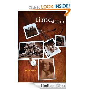 Time Stamp A Novel Emily Meier  Kindle Store