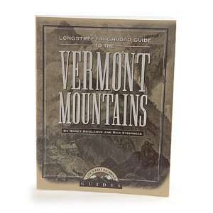   LONGSTREET Highroad Guide to the Vermont Mountains