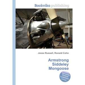    Armstrong Siddeley Mongoose Ronald Cohn Jesse Russell Books