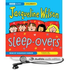  Sleep Overs (Audible Audio Edition) Jacqueline Wilson 