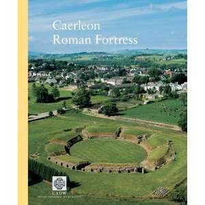  Caerleon Roman Fortress (9781857601596) JEREMY K. KNIGHT 