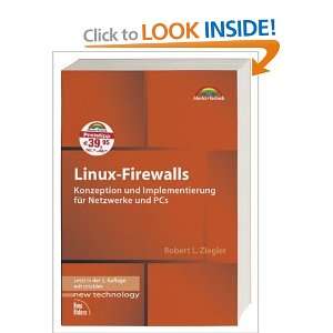  Linux Firewalls (9783827267030) Robert L. Ziegler Books