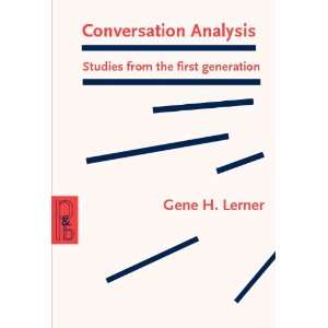  Conversation Analysis Studies from the First Generation 