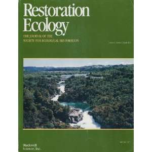  Restoration Ecology The Journal of the Society for 