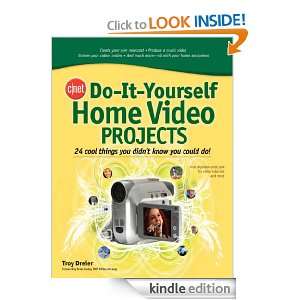 CNET Do It Yourself Home Video Projects Troy Dreier  