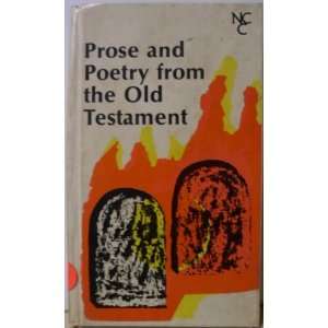  Prose and Poetry From the Old Testament Books