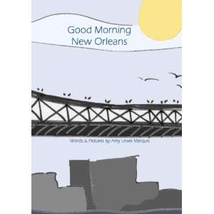 Good Morning New Orleans
