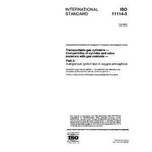   Autogenous ignition test in oxygen atmosphere ISO TC 58/WG 7 Books