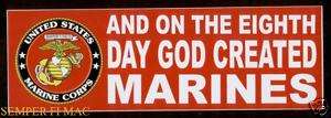 TWO ON THE 8TH DAY GOD CREATED US MARINES BUMPER STICKER DECAL 