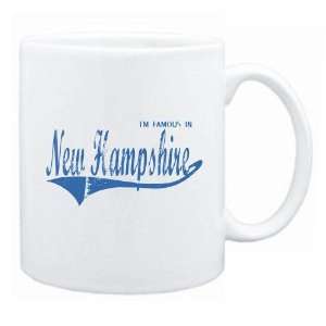 New  I Am Famous In New Hampshire  Mug State 