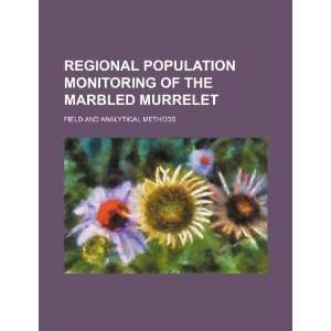  Regional population monitoring of the marbled murrelet 