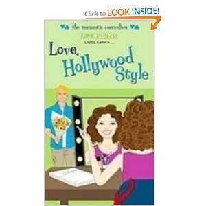 Love, Hollywood Style (Simon Romantic Comedies) P. J. Ruditis 