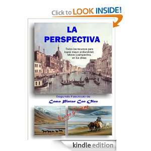 La Perspectiva   Fascículo 2 de Como Pintar Con Oleo (Spanish Edition 