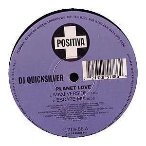  DJ QUICKSILVER / PLANET LOVE DJ QUICKSILVER Music