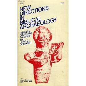   Biblical Archaeology David Noel Freedman, Jonas C. Greenfield Books
