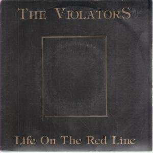   ON THE RED LINE 7 INCH (7 VINYL 45) UK FUTURE 1983 VIOLATORS Music