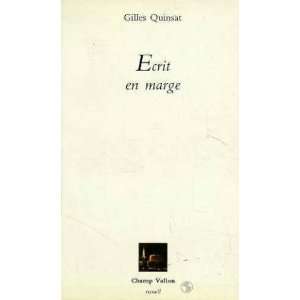  Ecrit en marge (Recueil) (French Edition) (9782903528881 