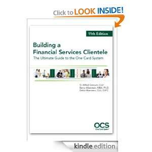 Building a Financial Services Clientele The Ultimate Guide to the One 