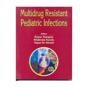  Multidrug Resistant Pediatric Infections (9788123917665 