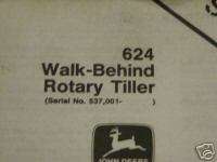 John Deere 624 Walkbehind Tiller Operator manual  