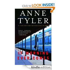 If Morning Ever Comes A Novel Anne Tyler  Kindle Store