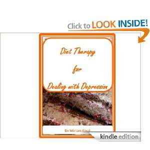 Diet Therapy for Dealing with Depression Miriam Kinai  
