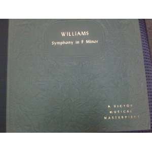  WILLIAMS SYMPHONY IN F MINOR(A VICTOR MUSICAL MASTERPIECE) Music
