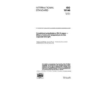  ISO 101461997, Crosslinked polyethylene (PE X) pipes 