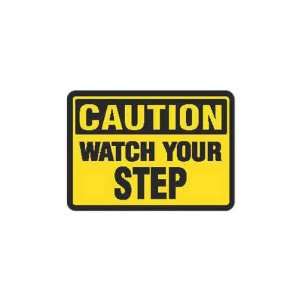  Caution Watch Your Step   10 x 7   OSHA warning magnetic 