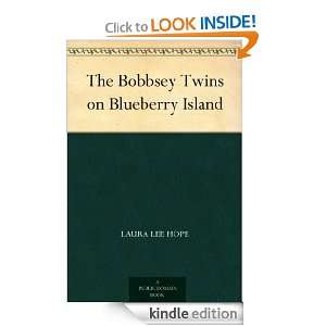 The Bobbsey Twins on Blueberry Island Laura Lee Hope  