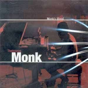  Monks Mood Thelonious Monk Music