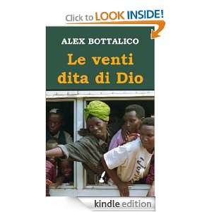 Le venti dita di Dio (Italian Edition) Alex Bottalico  