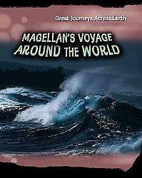 Magellan`s Voyage Around the World (Reinforced Hardcover)   