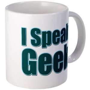 Speak Geek Funny Mug by  