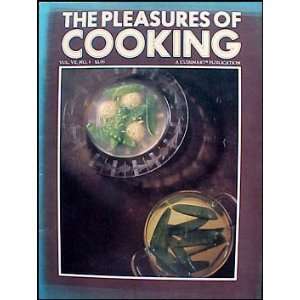 The Pleasures of Cooking January/February 1985 Muffins, Dining in a 