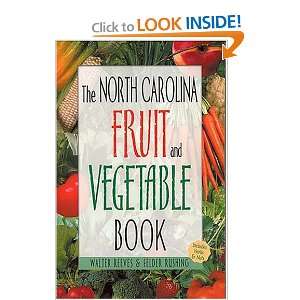   Fruit and Vegetable Books) Walter Reeves, Felder Rushing Books