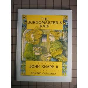  The Burgomasters rain (9780912290119) John Knapp Books